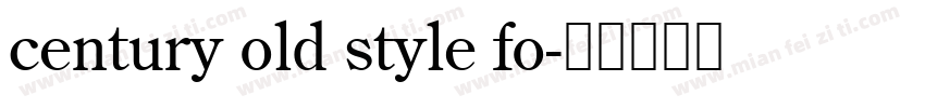 century old style fo字体转换